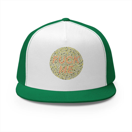"F*** Me" Trucker Hat