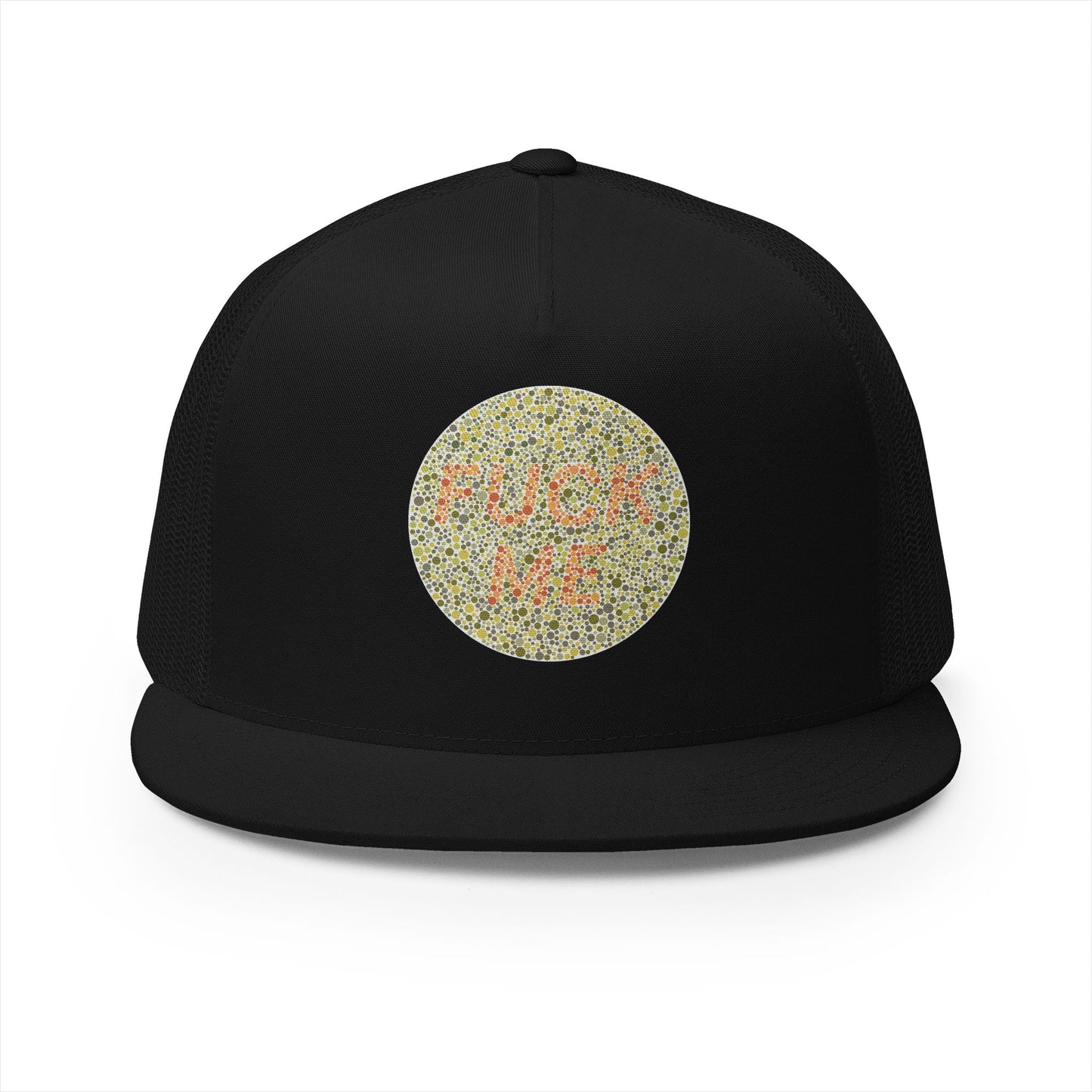 "F*** Me" Trucker Hat