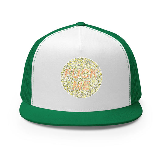 "F*** Me" Trucker Hat