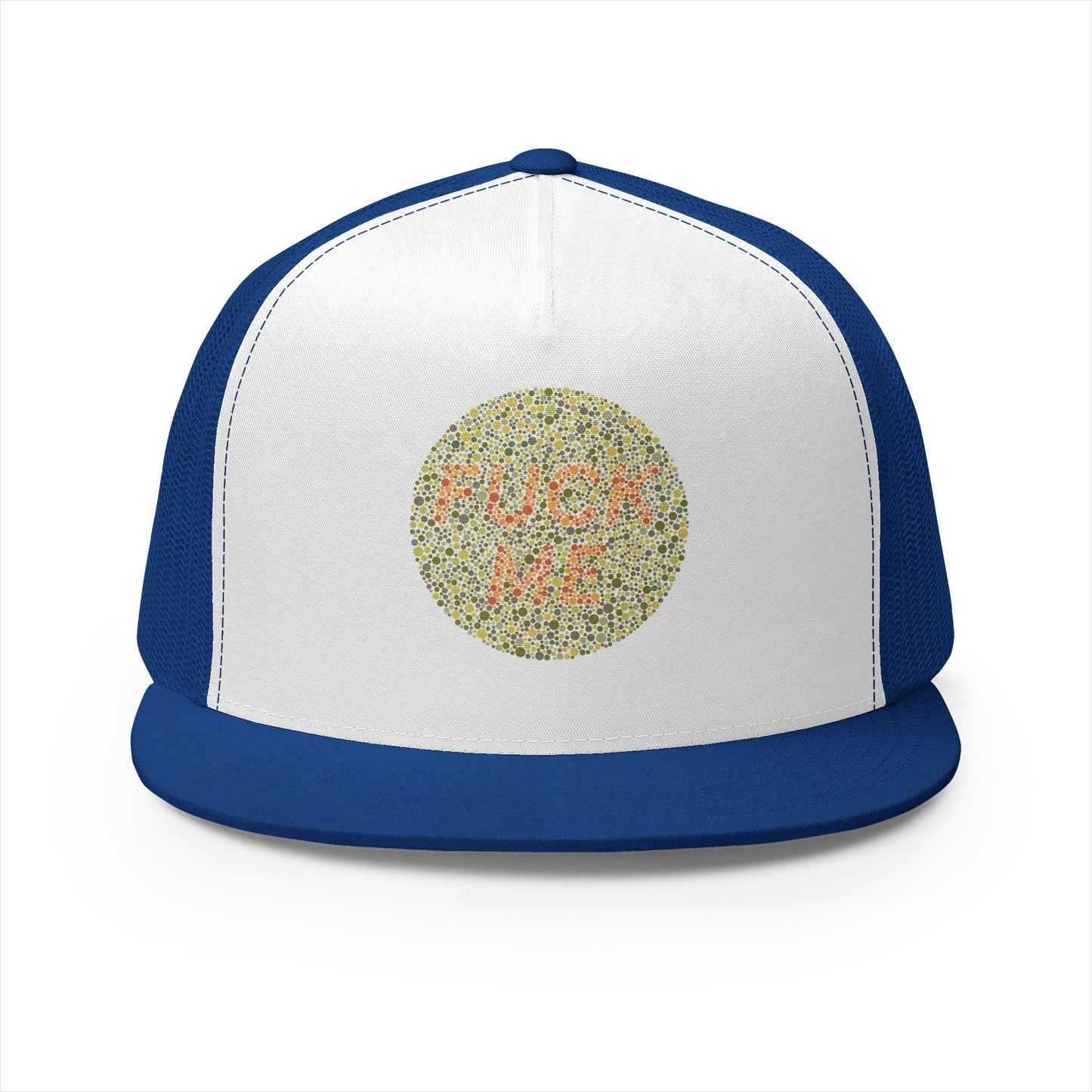 "F*** Me" Trucker Hat