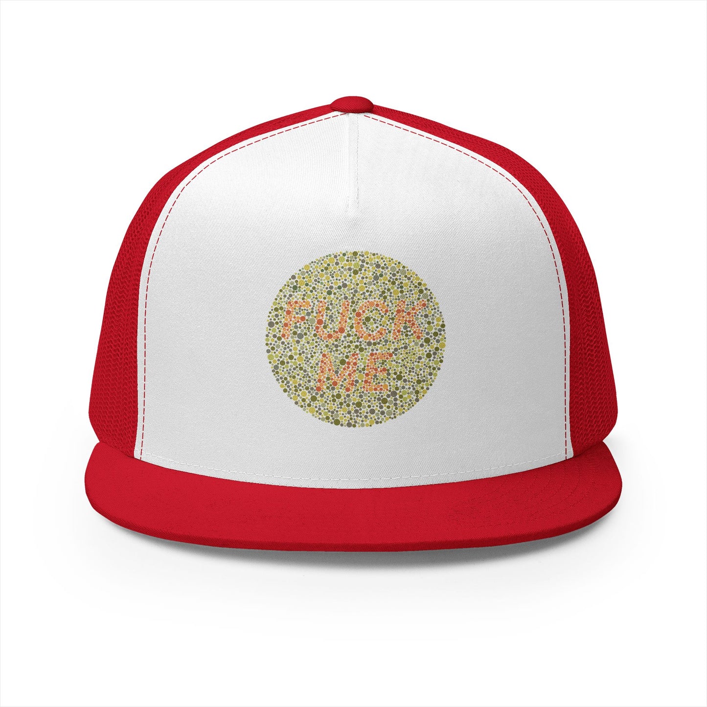 "F*** Me" Trucker Hat