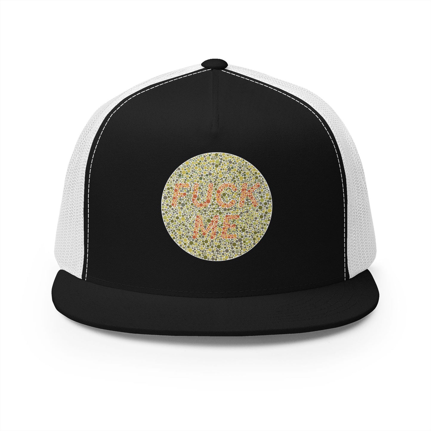 "F*** Me" Trucker Hat